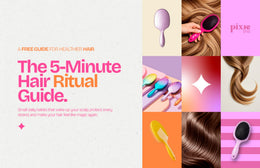 The 5-Minute Hair Ritual Guide (ebook)